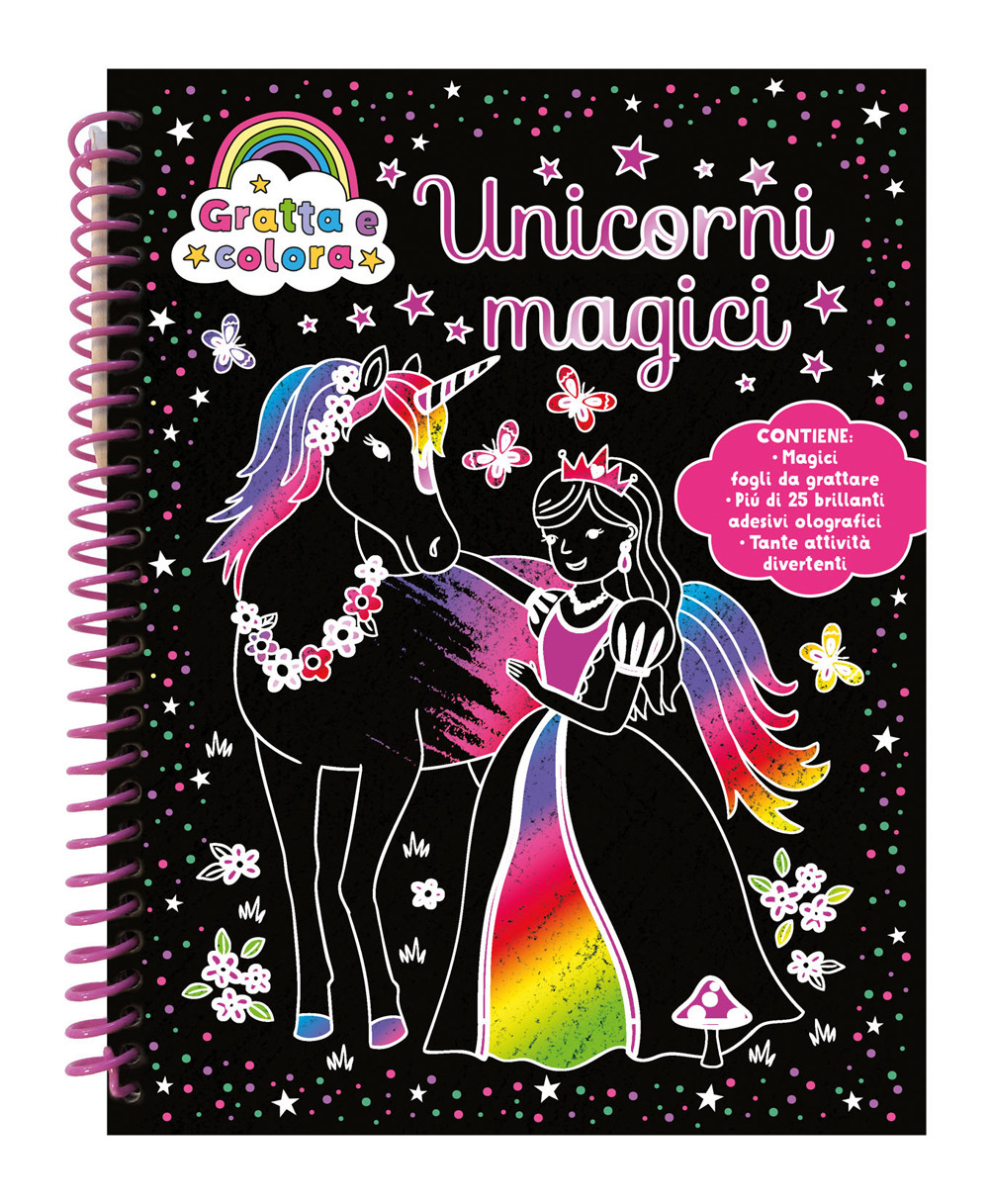 Unicorni magici. Gratta e colora