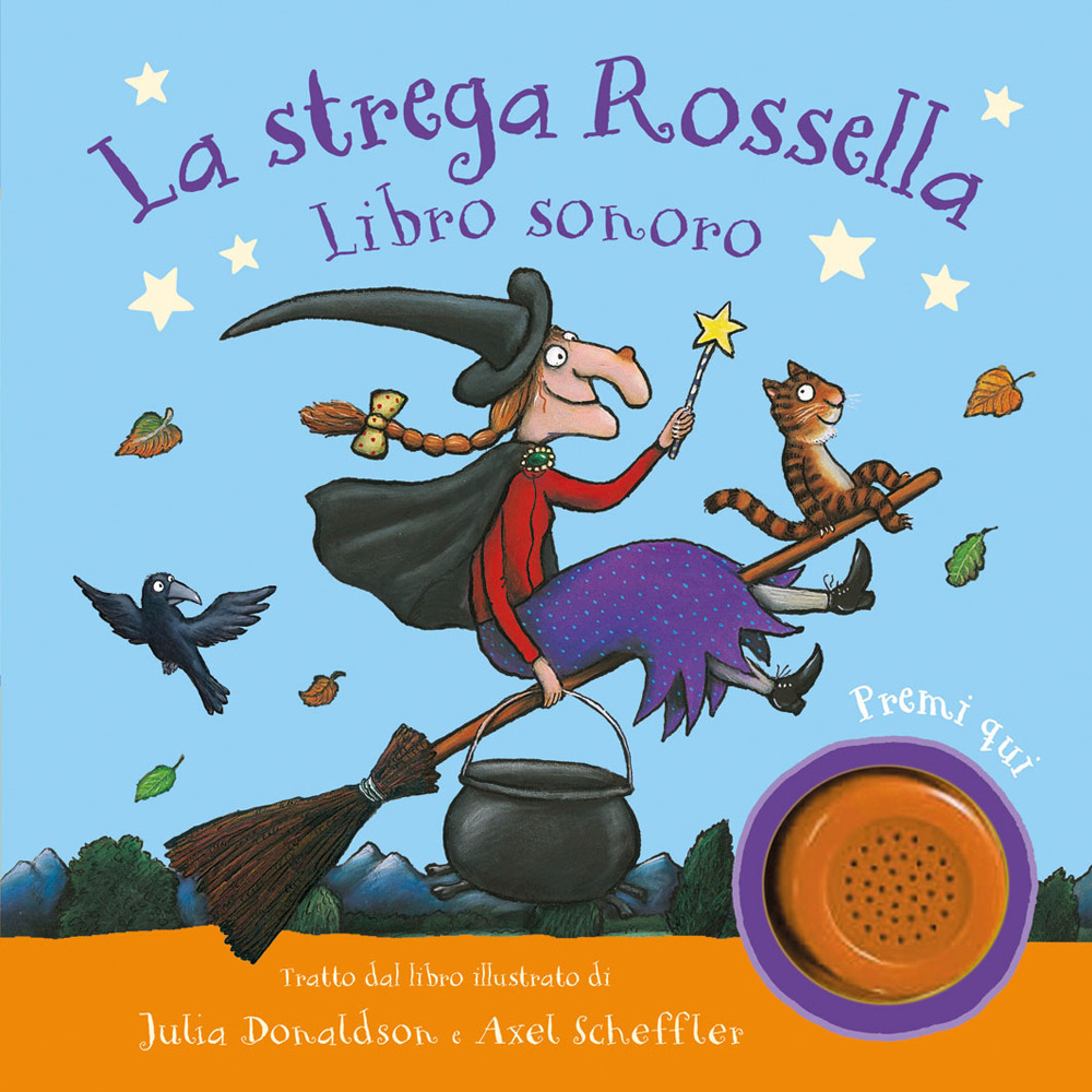 La strega Rossella. Libro sonoro