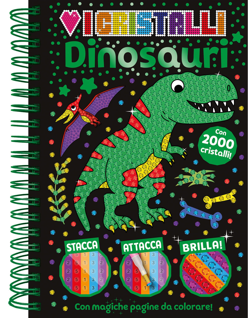 Dinosauri. Amo i cristalli