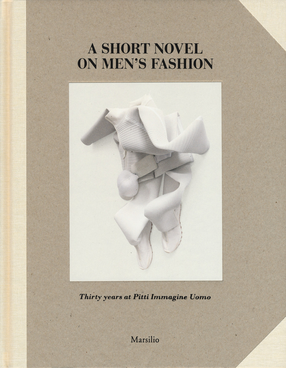 A short novel on men's fashion. Thirty years at pitti Immagine Uomo