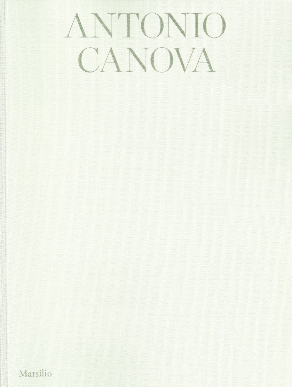 Antonio Canova. Atelier. Ediz. italiana e inglese