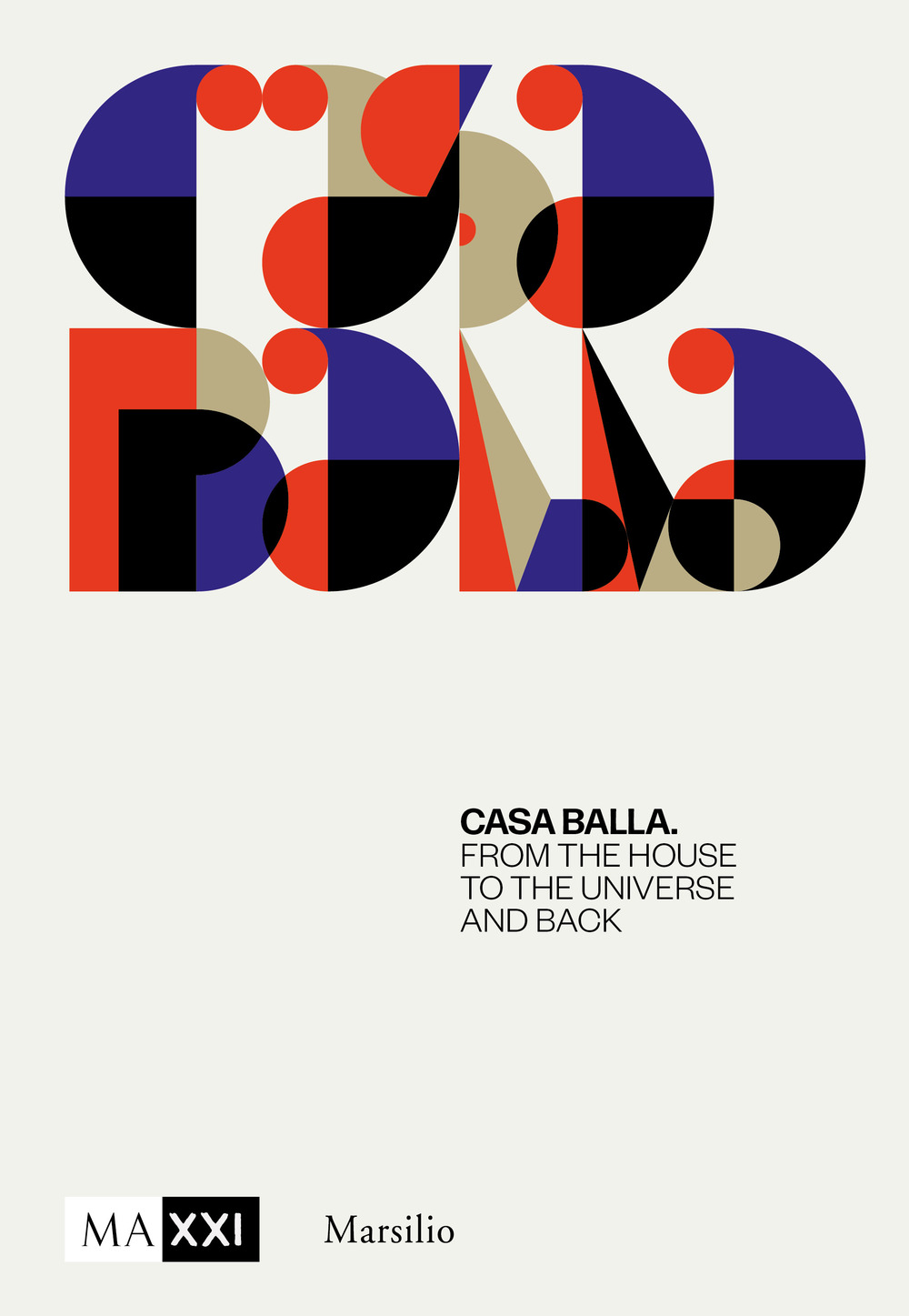 CasaBalla. From the house to the universe and back