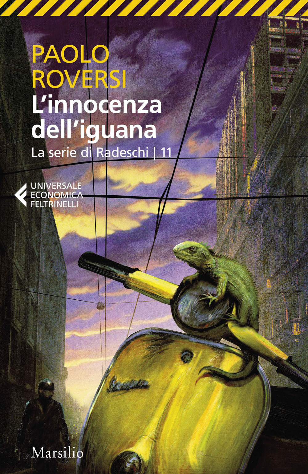 L'innocenza dell'iguana. La serie di Radeschi. Vol. 11