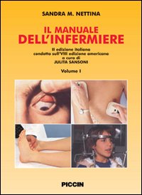 Il manuale dell'infermiere. Ediz. italiana e inglese