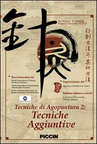 Tecniche di agopuntura. DVD. Vol. 2: Tecniche aggiuntive