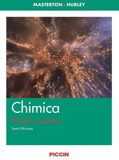 Chimica. Principi e reazioni