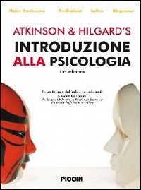 Atkinson & Hilgardʼs. Introduzione alla psicologia