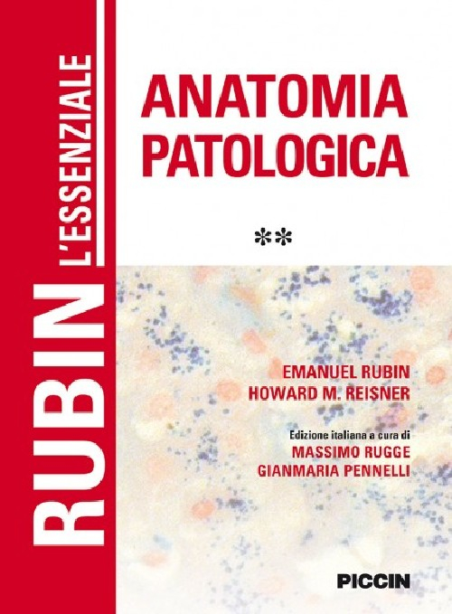 L'essenziale anatomia patologica. Vol. 2
