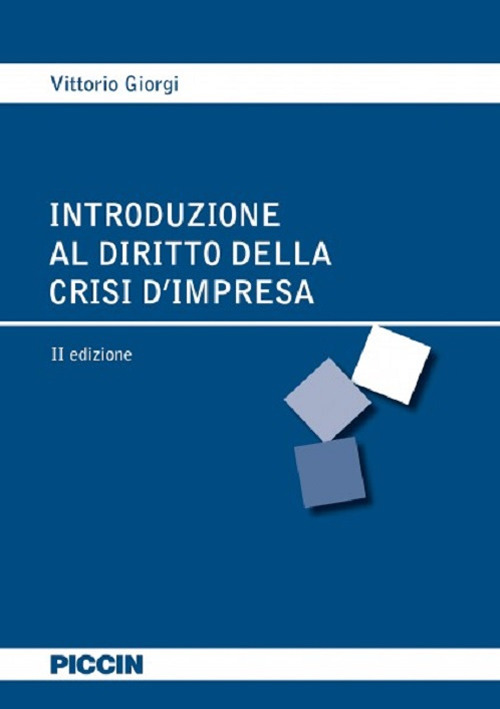 Introduzione al diritto della crisi d'impresa