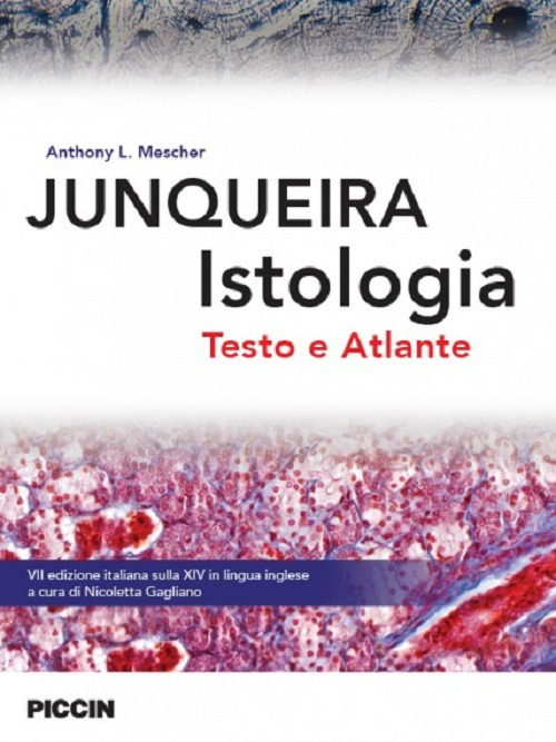 Junqueira istologia. Testo e atlante