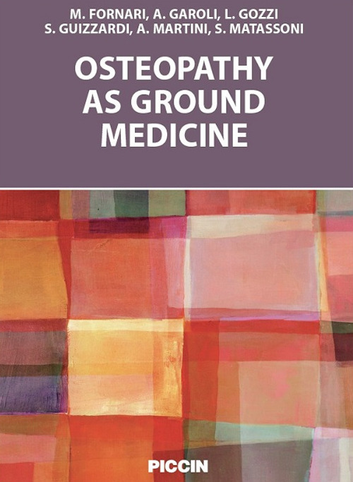 Osteopathy as ground medicine