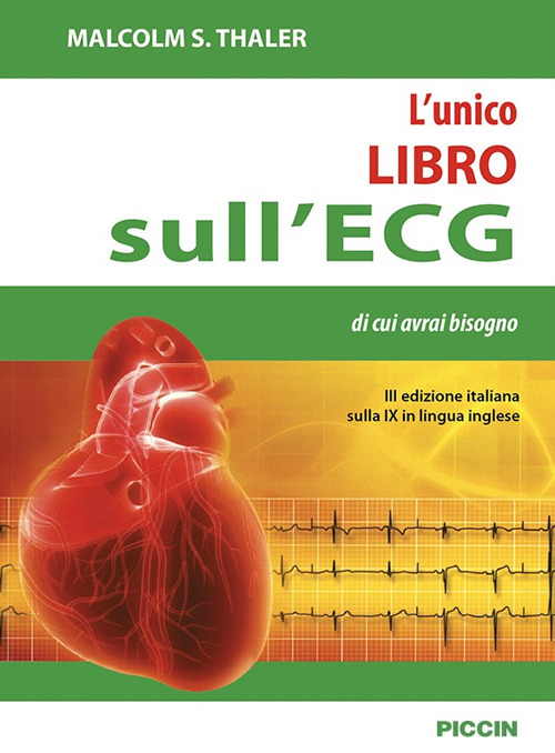 L'unico libro sull'ECG di cui avrai bisogno
