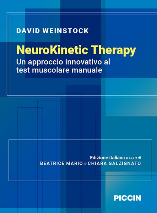 Neurokinetic therapy. Un approccio innovativo al test muscolare manuale