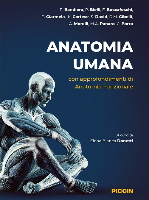 Anatomia umana. Con approfondimenti di anatomia funzionale