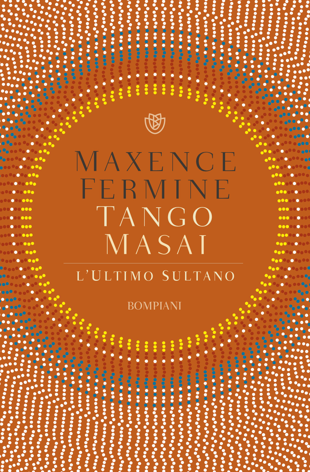 Tango Masai. L'ultimo sultano