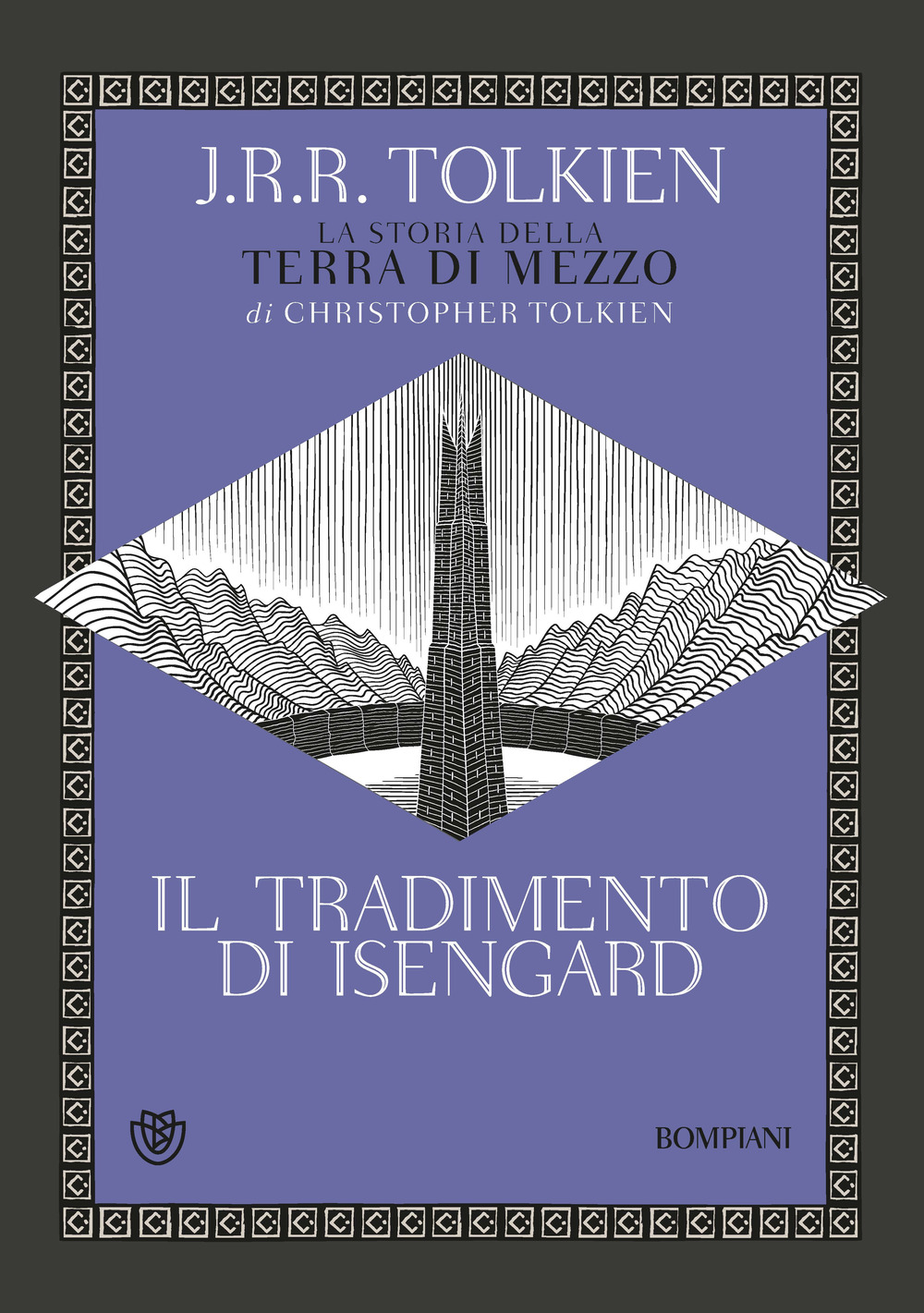 Il tradimento di Isengard. La storia della Terra di Mezzo