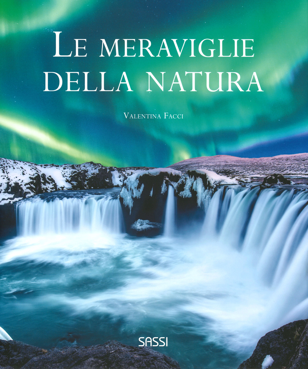 Le meraviglie della natura