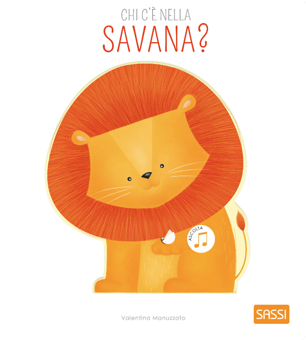 Chi c'è nella savana? Libri sonori