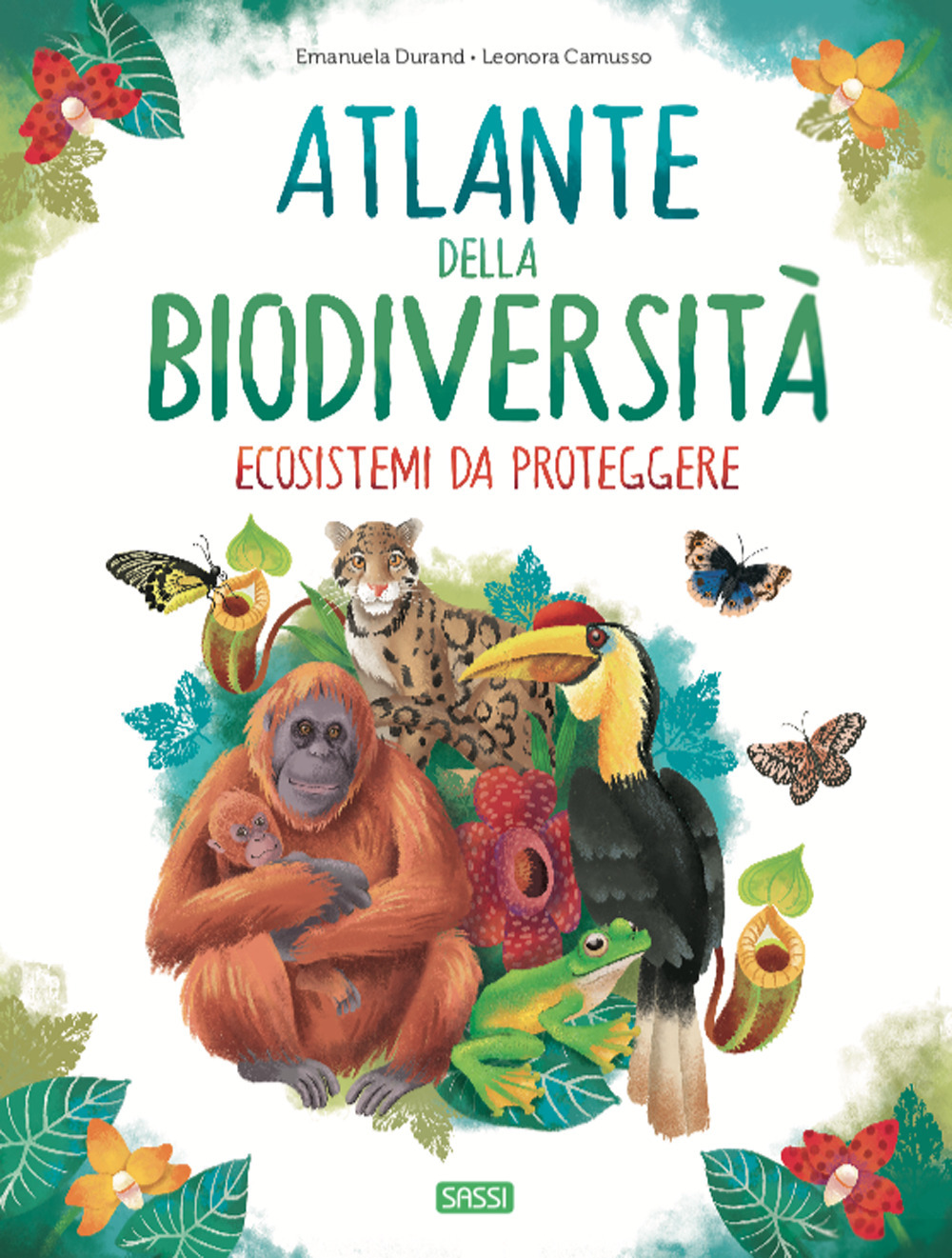 Atlante della biodiversità. Ecosistemi da proteggere