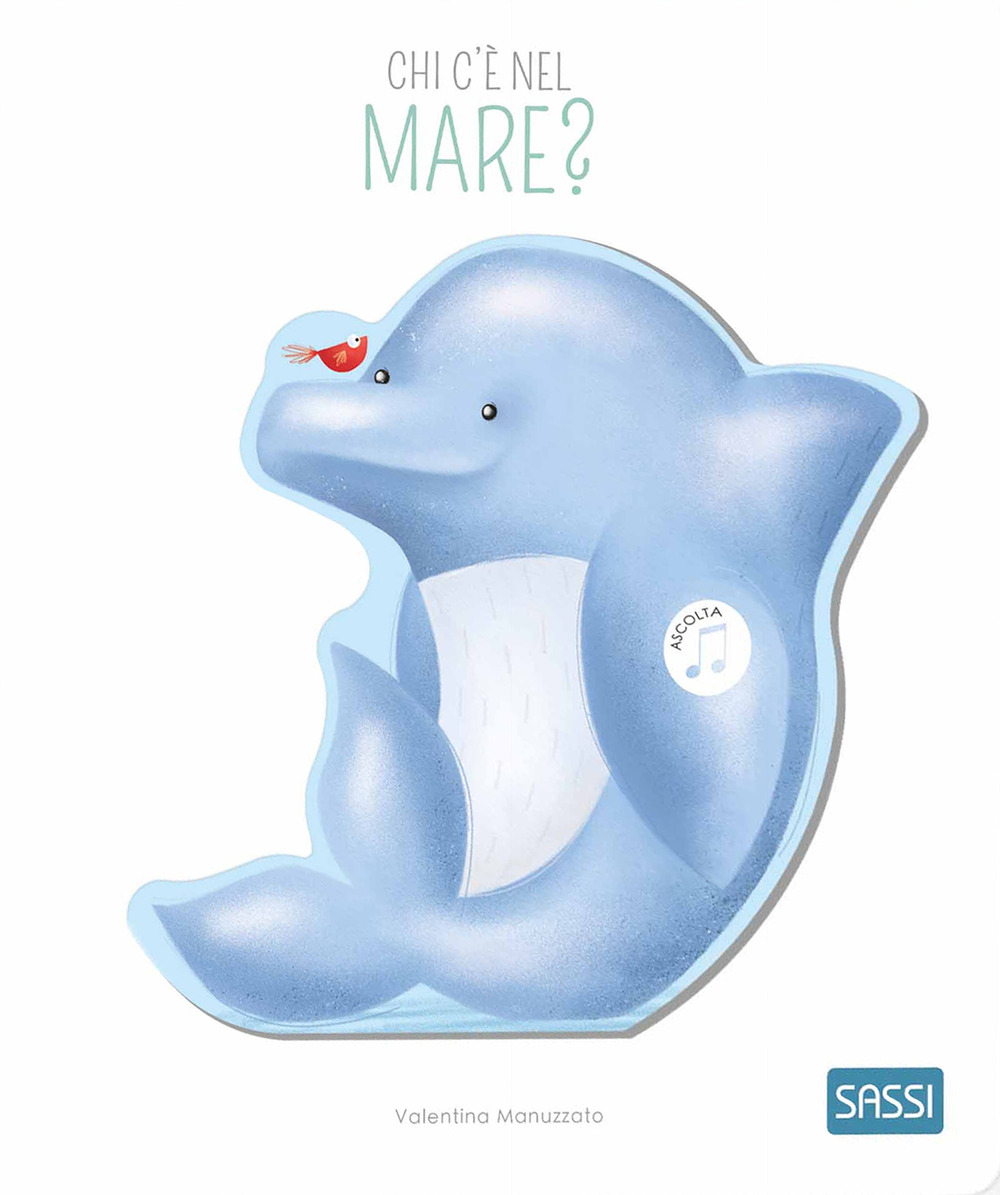 Chi c'è nel mare? Libri sonori