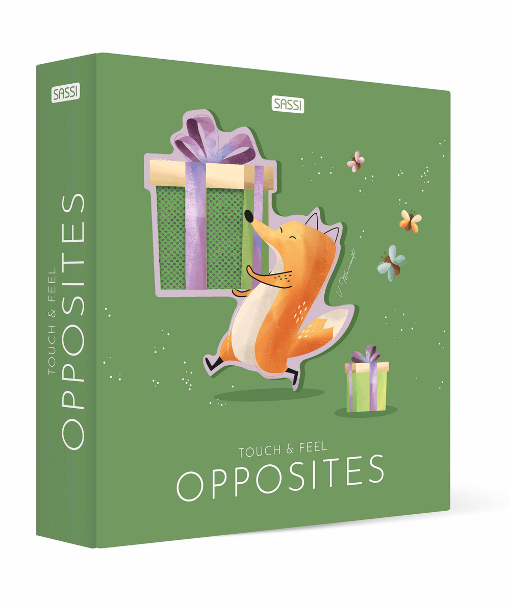 Opposites. Touch & feel
