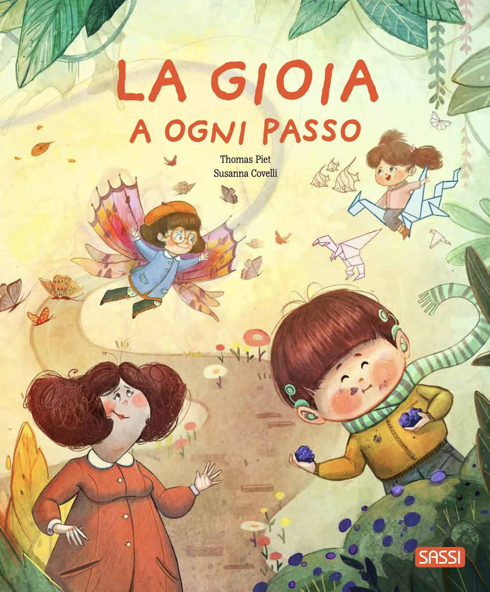 La gioia a ogni passo
