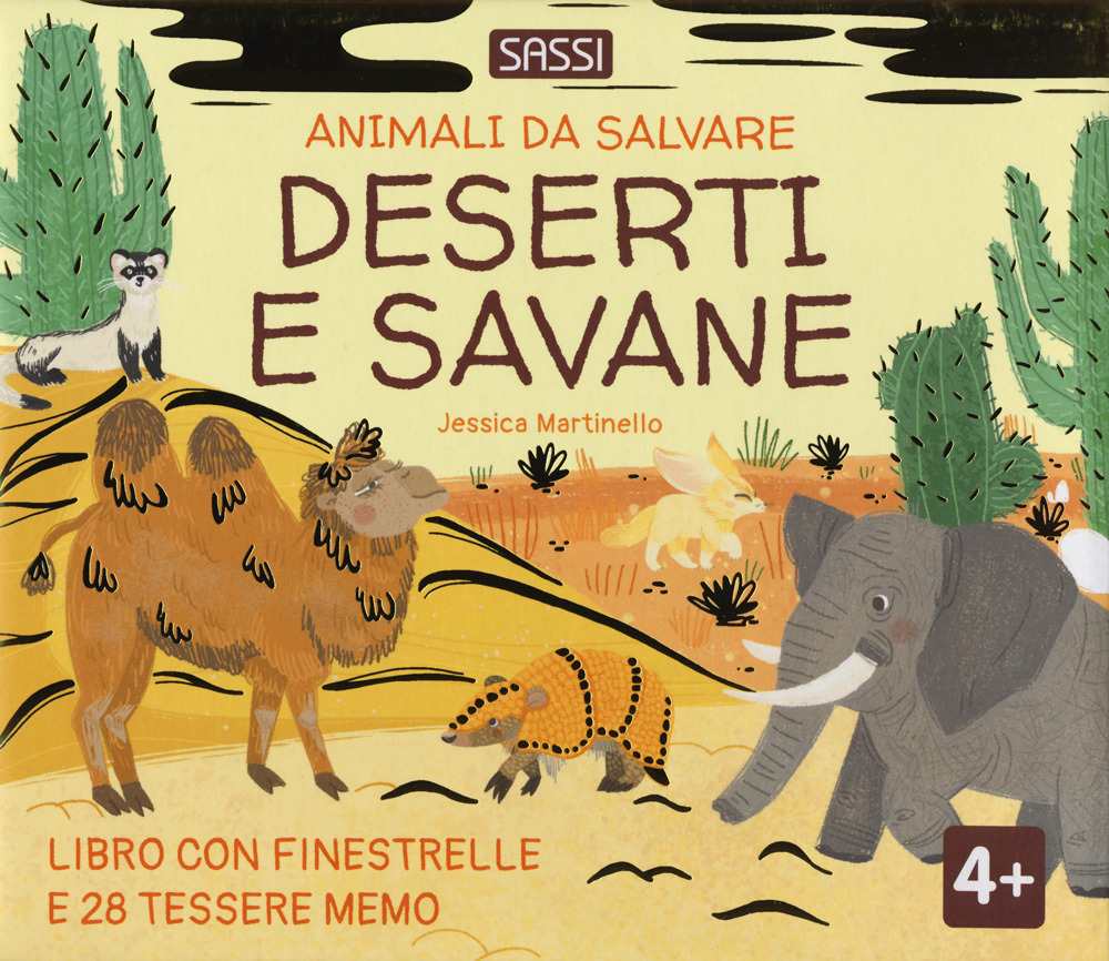 Deserti e savane. Animali da salvare