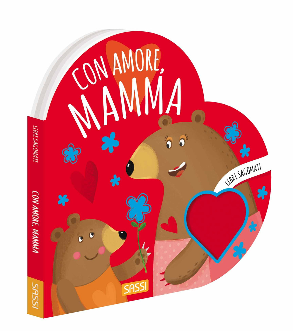 Con amore, mamma. Libri sagomati