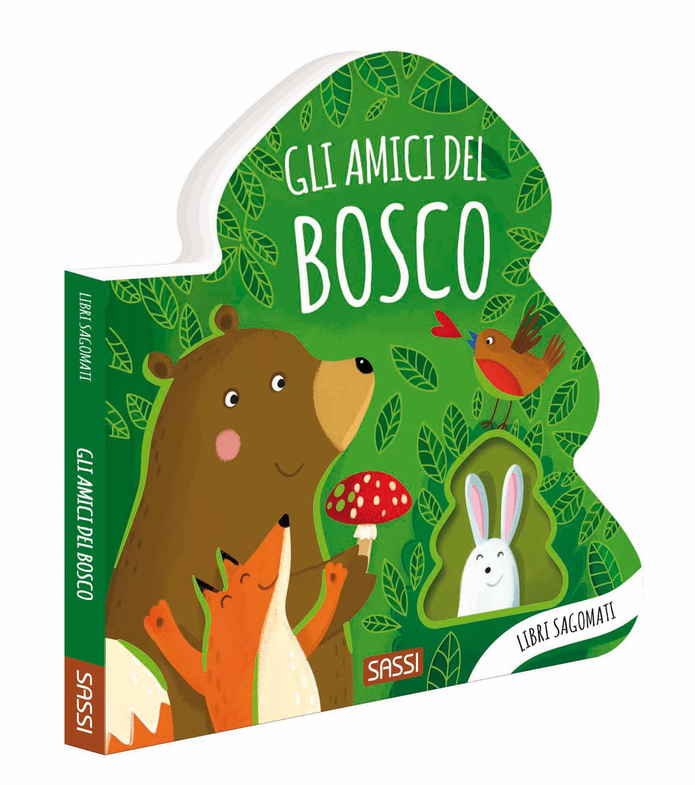 Gli amici del bosco. Libri sagomati
