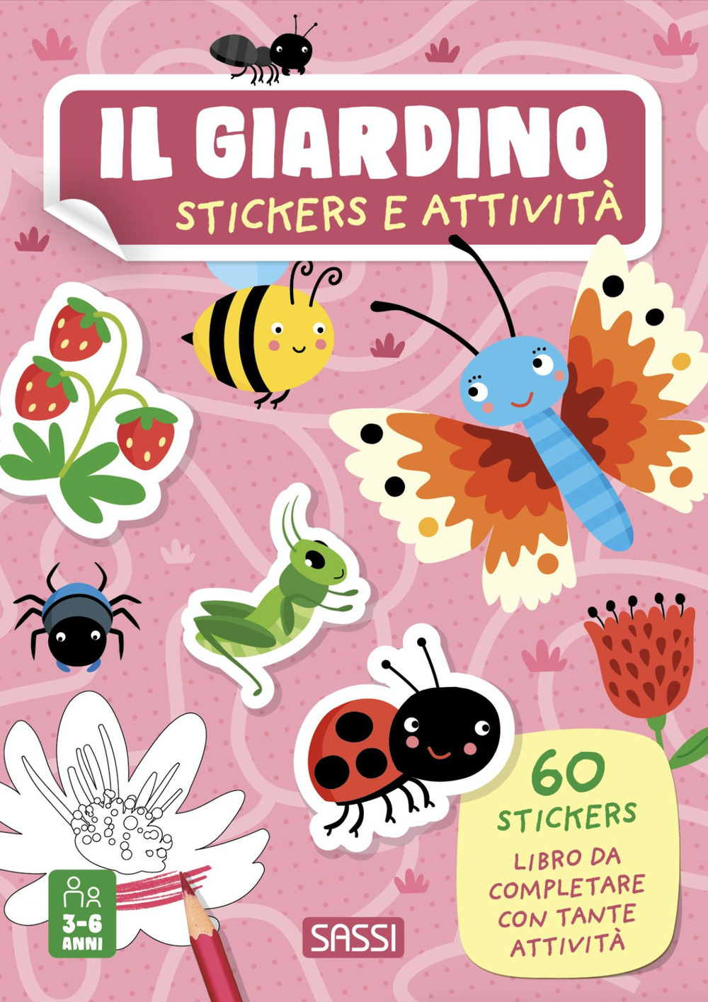 Il giardino. Stickers e attività