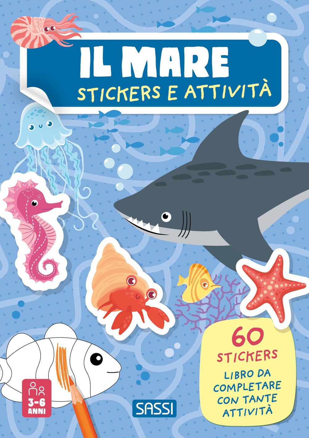 Il mare. Stickers e attività