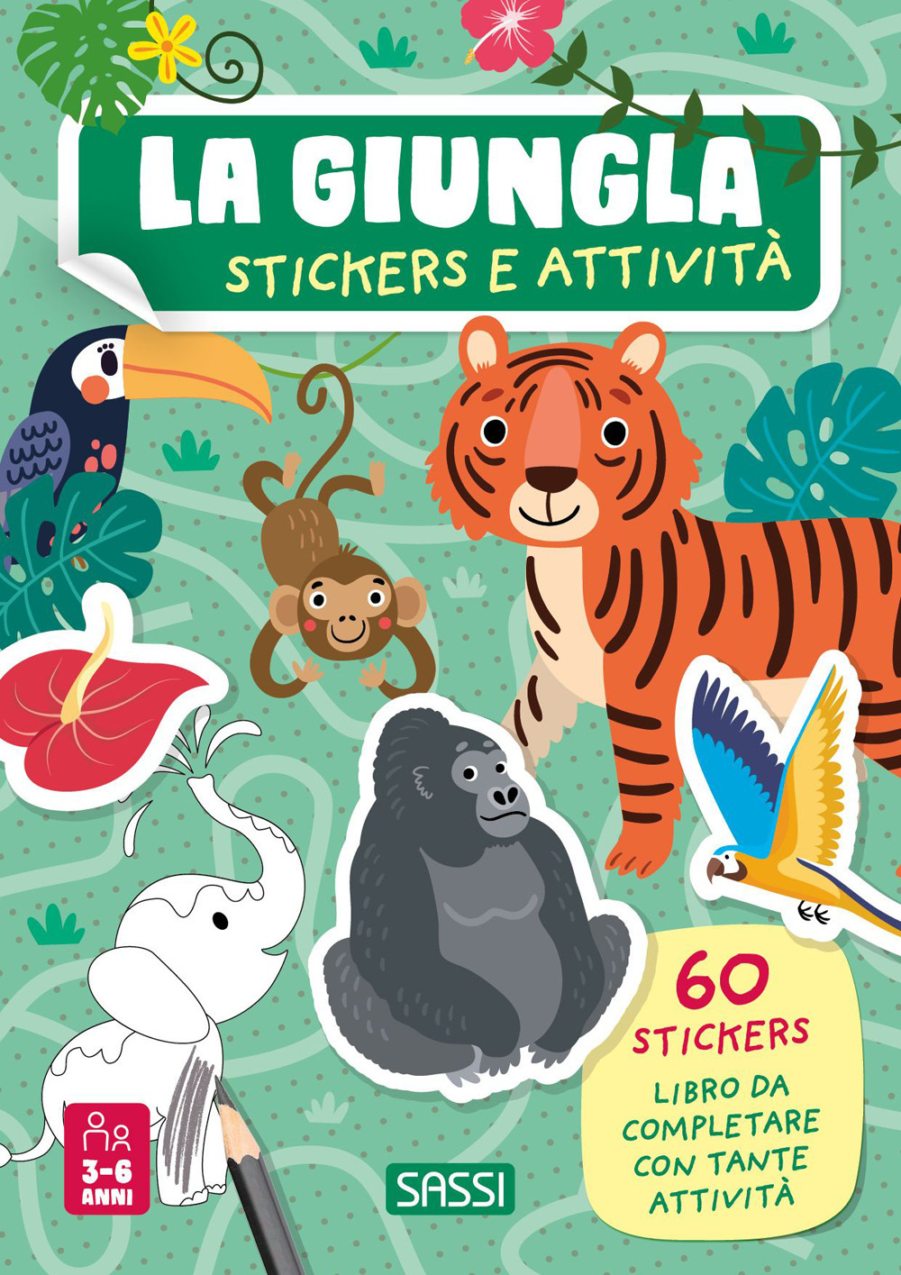 La giungla. Stickers e attività