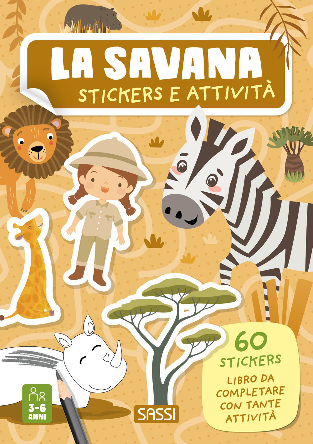 La savana. Stickers e attività