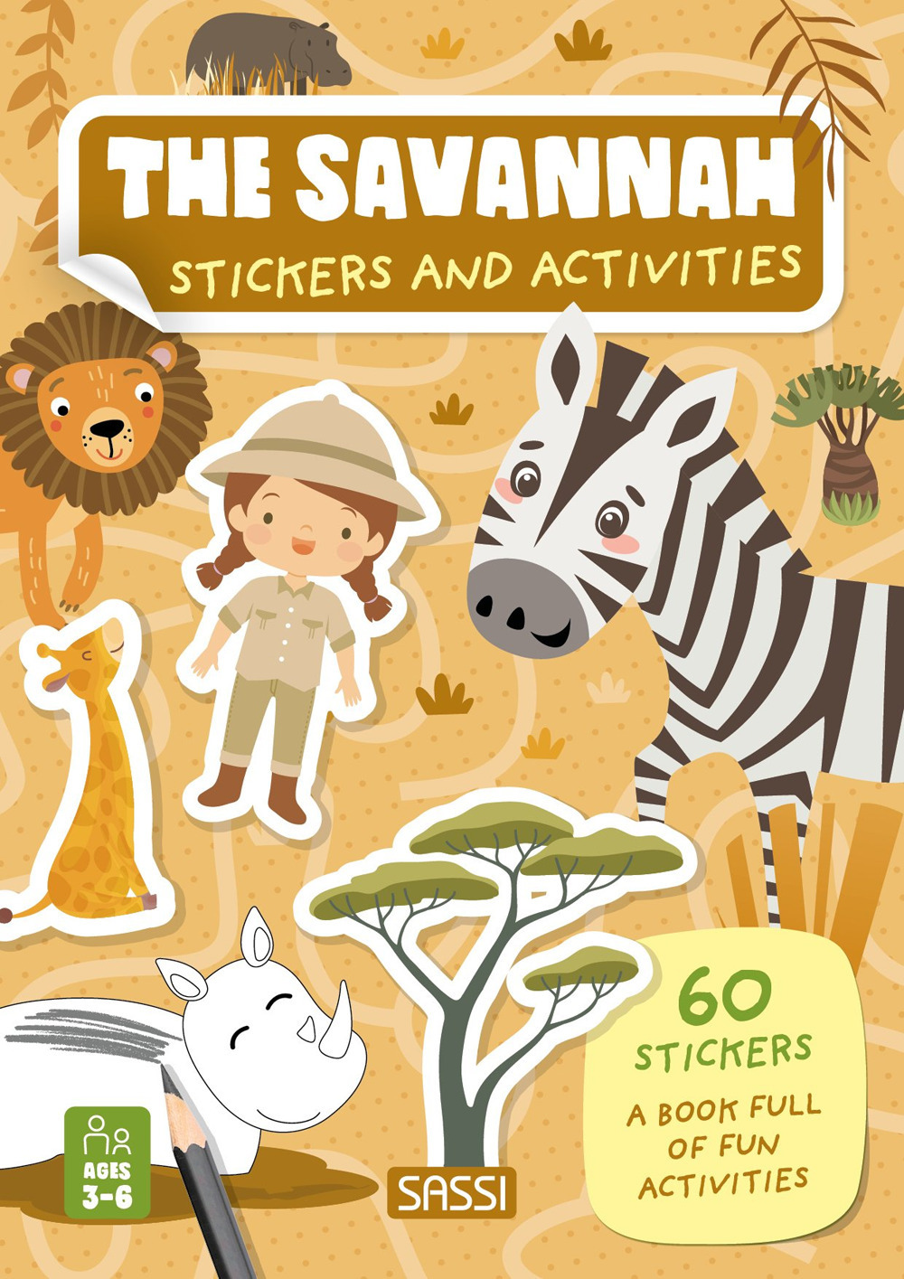 The savannah. Stickers and activities