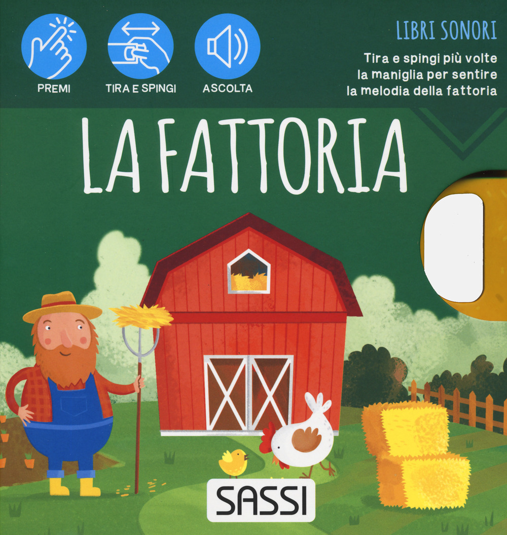 La fattoria. Libri sonori