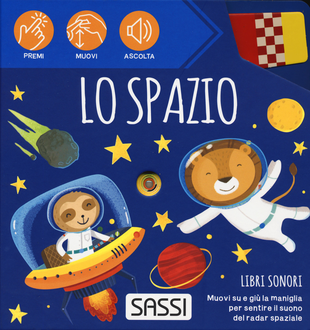 Lo spazio. Libri sonori