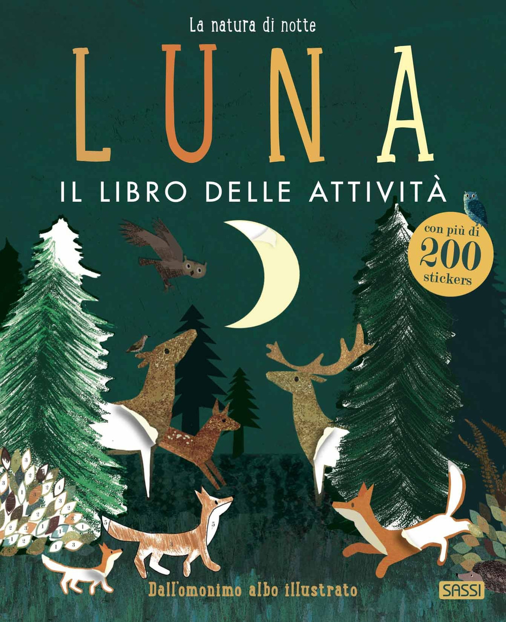 Luna. Il libro delle attività. Con adesivi