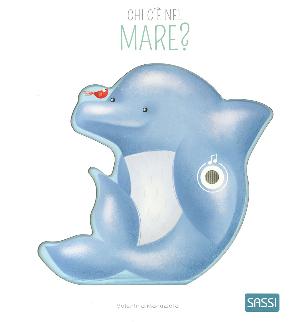Chi c'è nel mare? Libri sonori