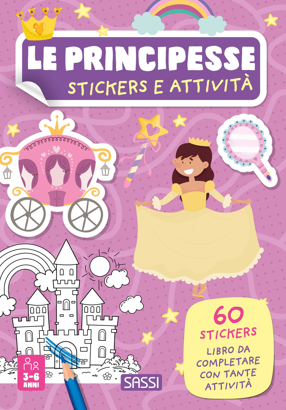 Le principesse. Stickers e attività