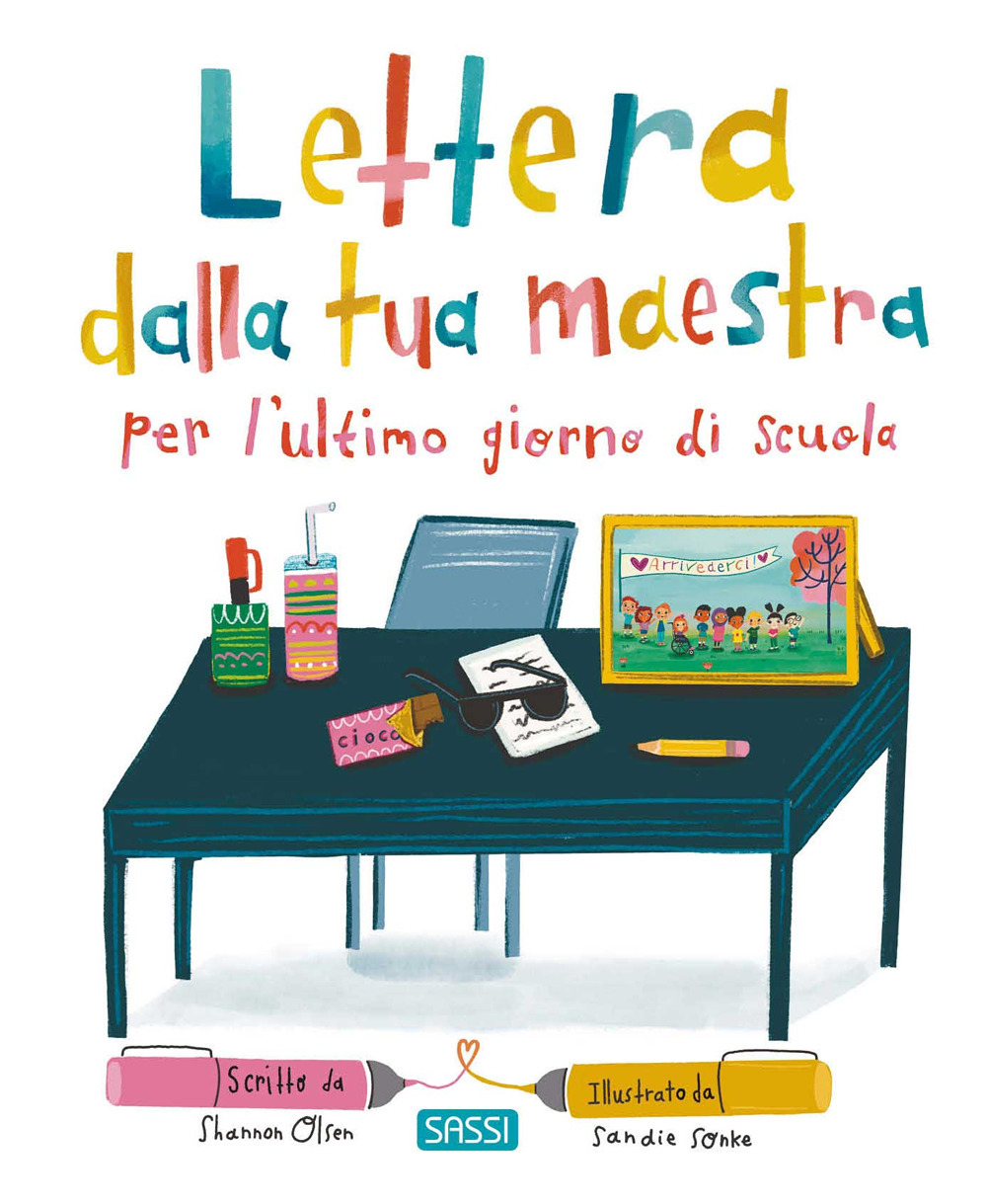 Lettera dalla tua maestra per l'ultimo giorno di scuola