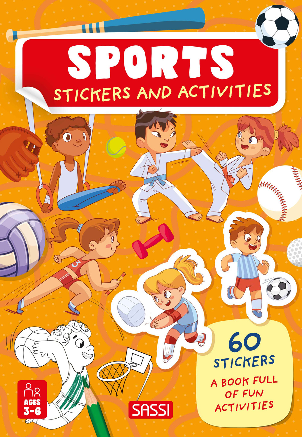 The sports. Stickers and activities