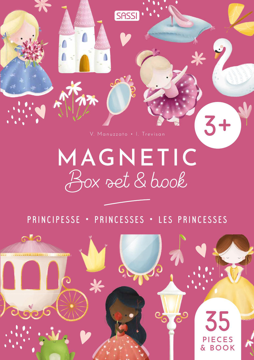 Principesse - Princesses - Les princesses. Magnetic box set.