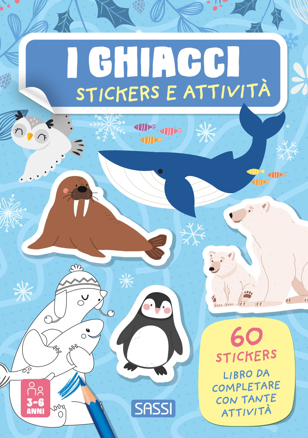 I ghiacci. Stickers e attività