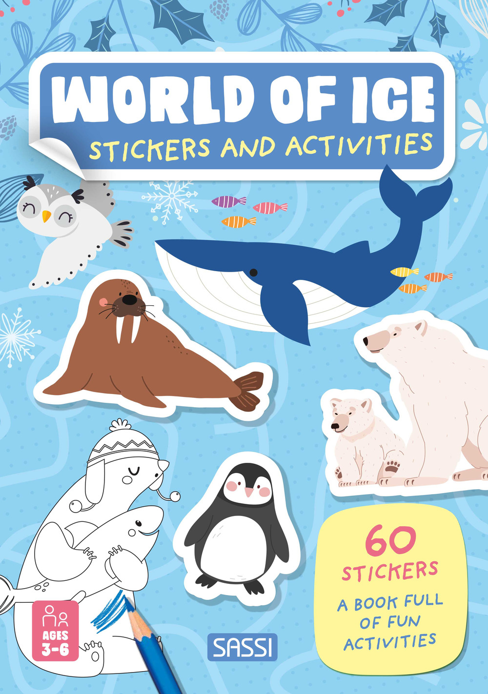 World of ice. Activity books