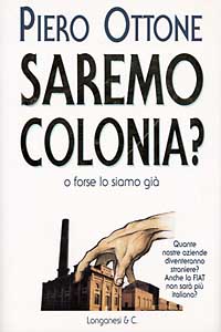 Saremo colonia?