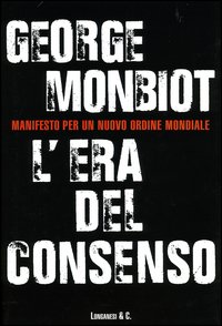L'era del consenso