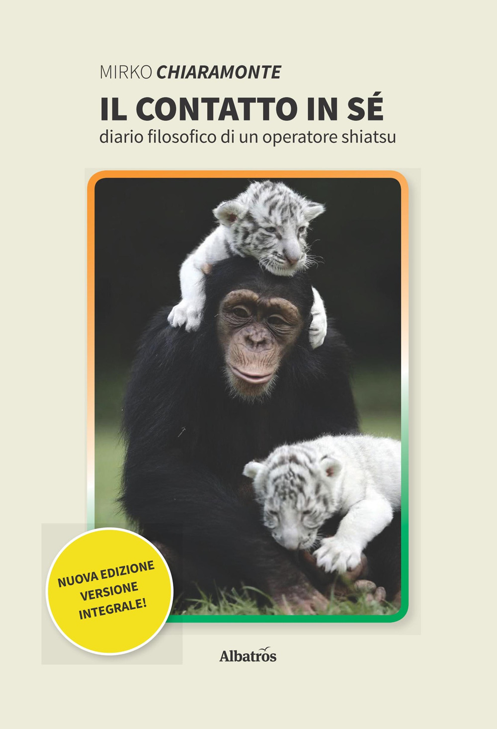 Il contatto in sé. Diario filosofico di un operatore shiatsu