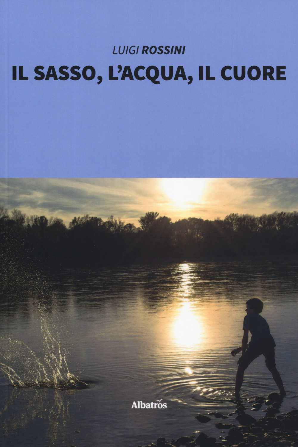 Il sasso, l’acqua, il cuore