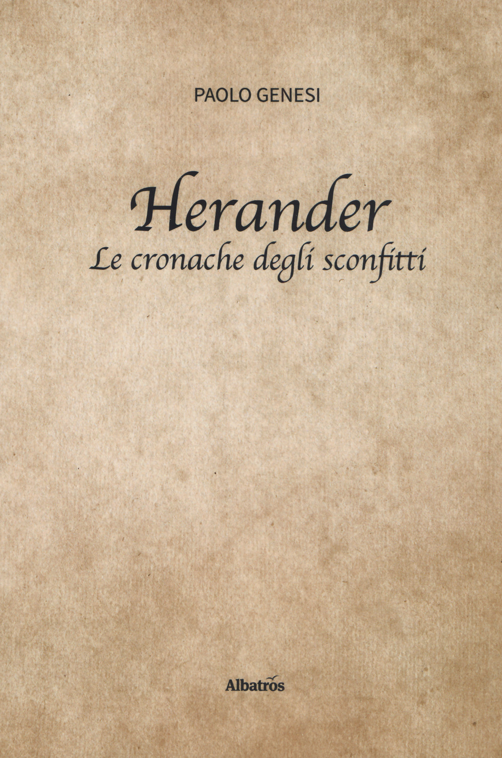 Herander. Le cronache degli sconfitti