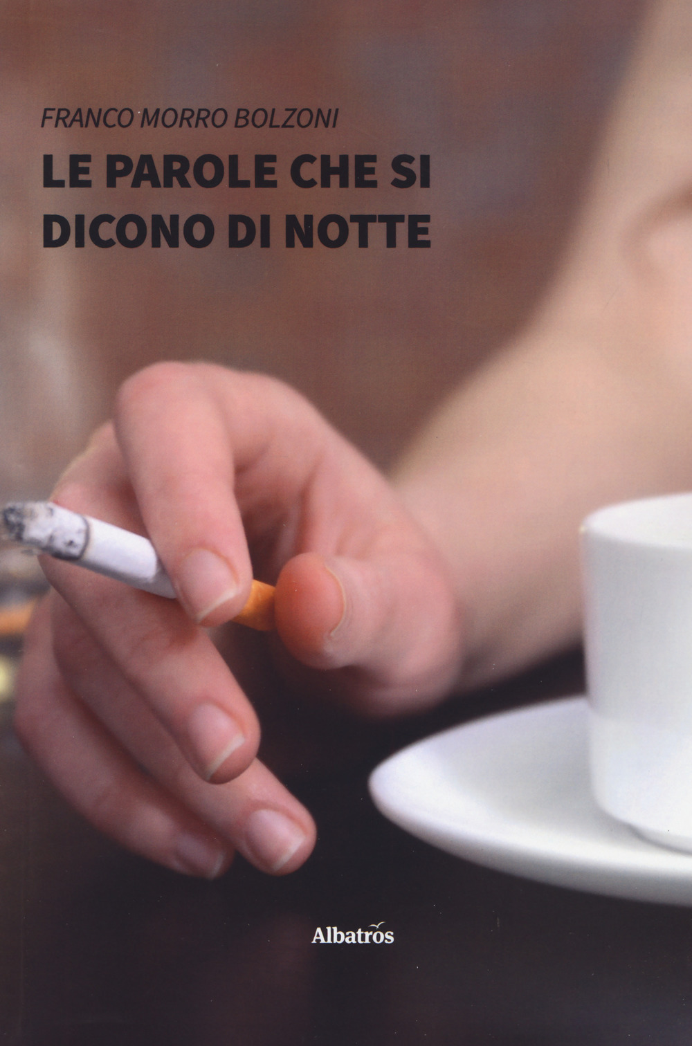 Le parole che si dicono di notte